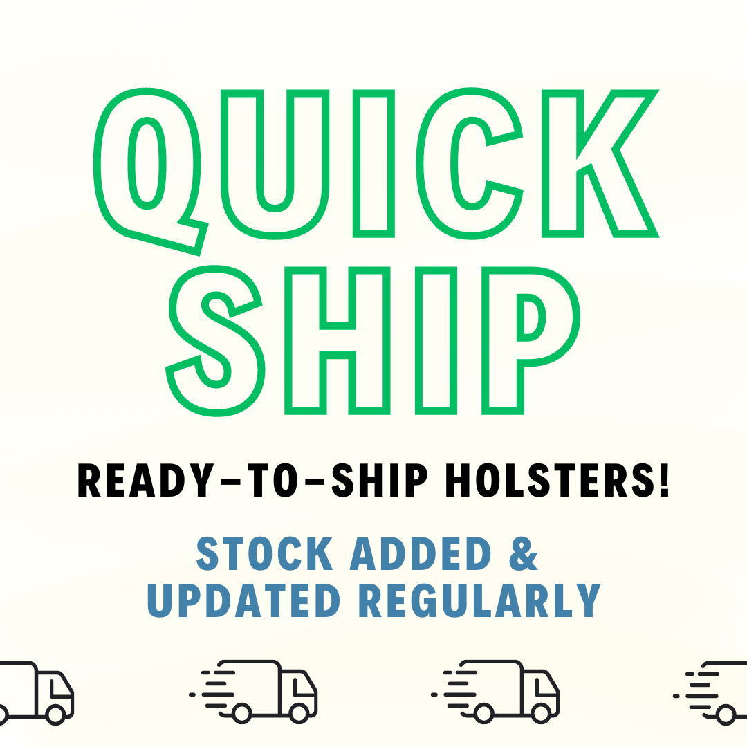 Quick Ship Holsters
